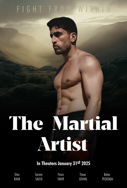 THE MARTIAL ARTIST: Shaz Khan's Directorial Debut, a Dramatic Action Film From Pakistan, Arrives Next Month